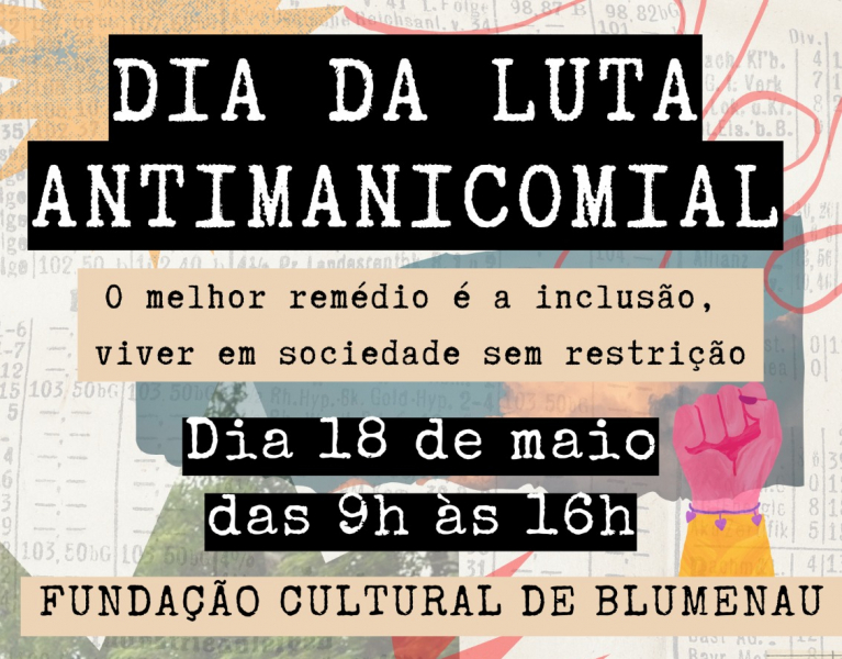 Convite para o Dia de Luta Antimanicomial 