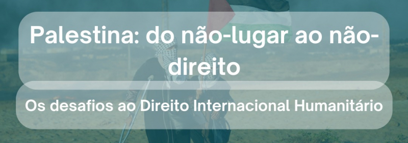 Palestra sobre Direito Internacional e a questão palestina