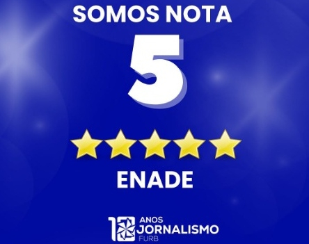 Jornalismo tira 5 no Enade