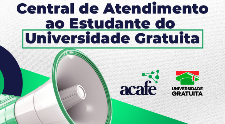Acafe lança Central de Atendimento para acolher estudantes e reforça compromisso com a inclusão universitária