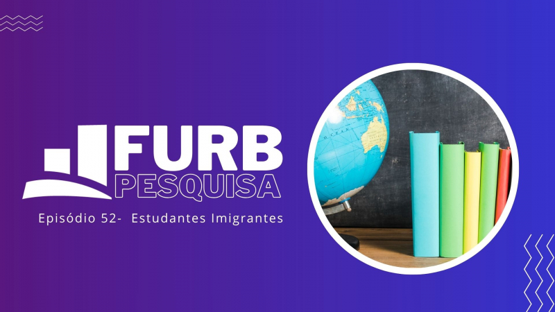 Pesquisa FURB aponta avanços e desafios no acolhimento de estudantes imigrantes em Santa Catarina