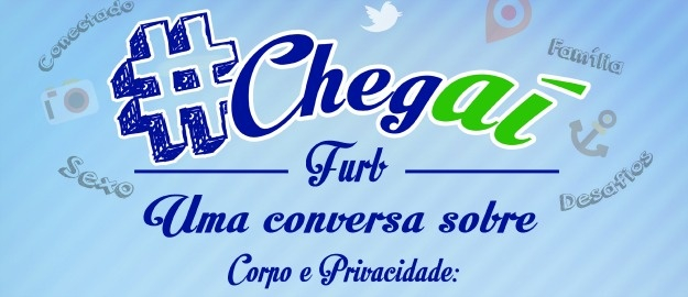 #Chegaí FURB discute impactos das redes sociais