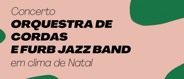 Grupos da Orquestra apresentam repertório de Natal