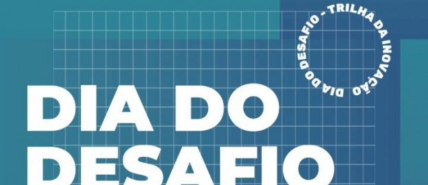 Dia do Desafio aproxima empresas e Universidade 