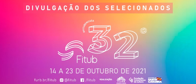 FITUB divulga selecionados para 32ª edição 