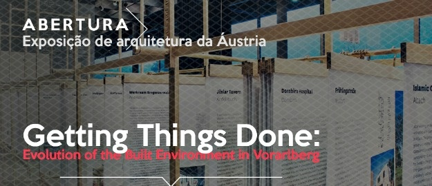 Aberta exposição de arquitetura da Áustria até dia 29/9