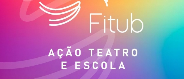FITUB convida para oficina de mediação teatral