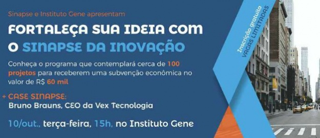 Gene sedia dia 10 apresentação do Sinapse da Inovação