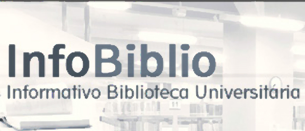 Nova edição do Infobiblio já está disponível online