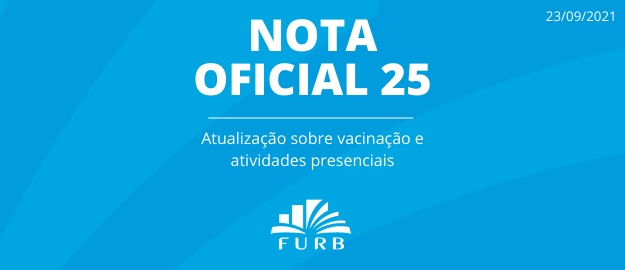 Nota Oficial 25 vacinação e volta ao presencial