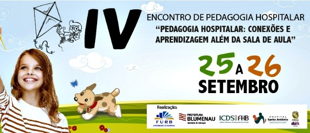 IV Encontro da Pedagogia Hospitalar abre nesta quinta-feira