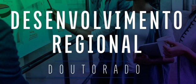 Desenvolvimento Regional seleciona para doutorado