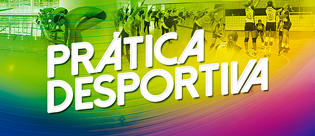 Inscrições para a Prática Desportiva iniciam segunda-feira 
