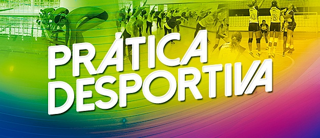 Prática Desportiva: inscrições até dia 5 de agosto