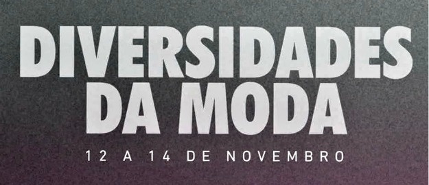 Diversidade é tema da Semana Acadêmica de Moda