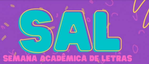 Letras em Movimento é tema da Semana Acadêmica de Letras 
