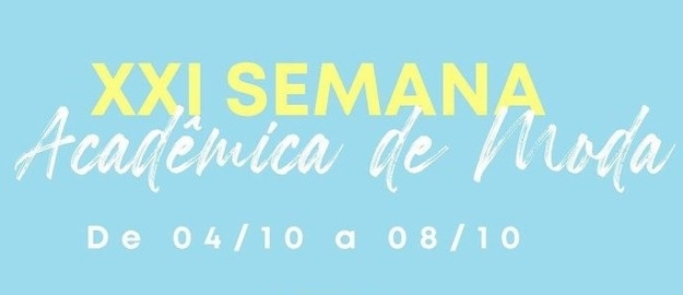  Semana Acadêmica aborda Moda para Todos 