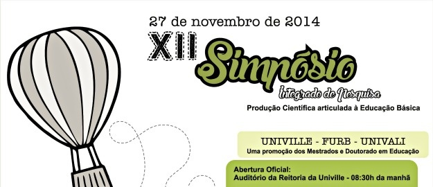XII Simpósio Integrado de Pesquisa discute educação básica