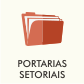 Portarias Setoriais